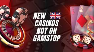 Exploring Casinos Not on Gamstop Your Guide to Alternative Gaming